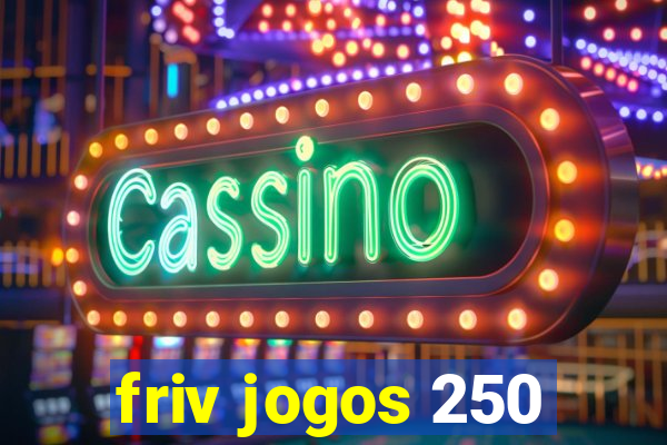 friv jogos 250